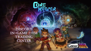 Core Keeper: Discord In-Game Item Trading Center