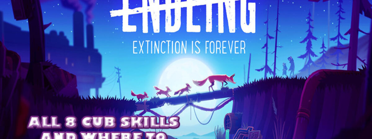 all-8-cub-skills-and-where-to-learn-them-endling-extinction-is-forever
