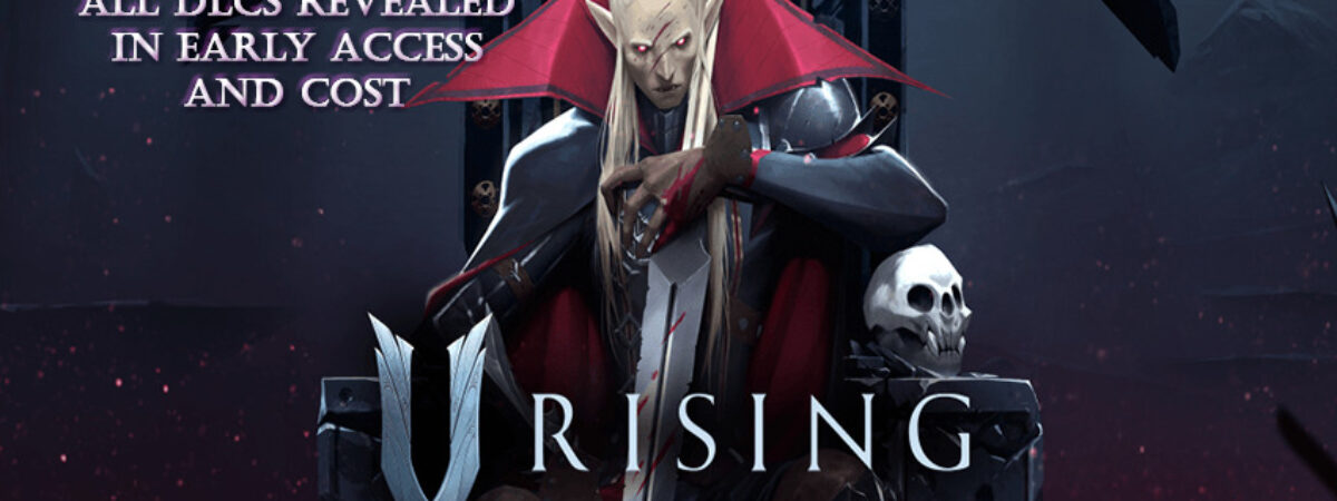 all-dlcs-revealed-in-early-access-and-cost-v-rising
